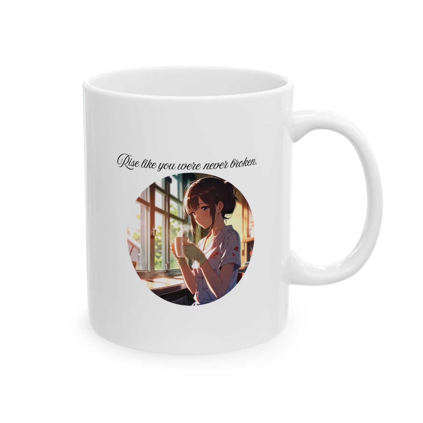 Mug "Rise Like You Were Never Broken" Anime Girl Bandaged Hands Holding Cup