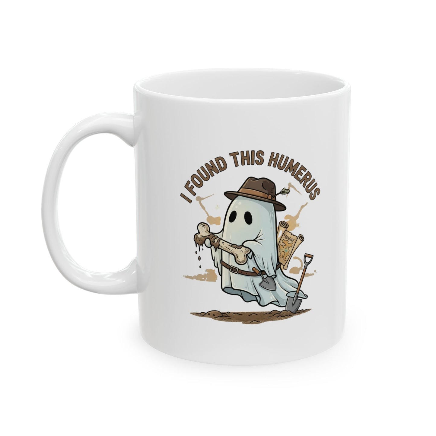 Funny Ghost "I Found This Humerus" Mug