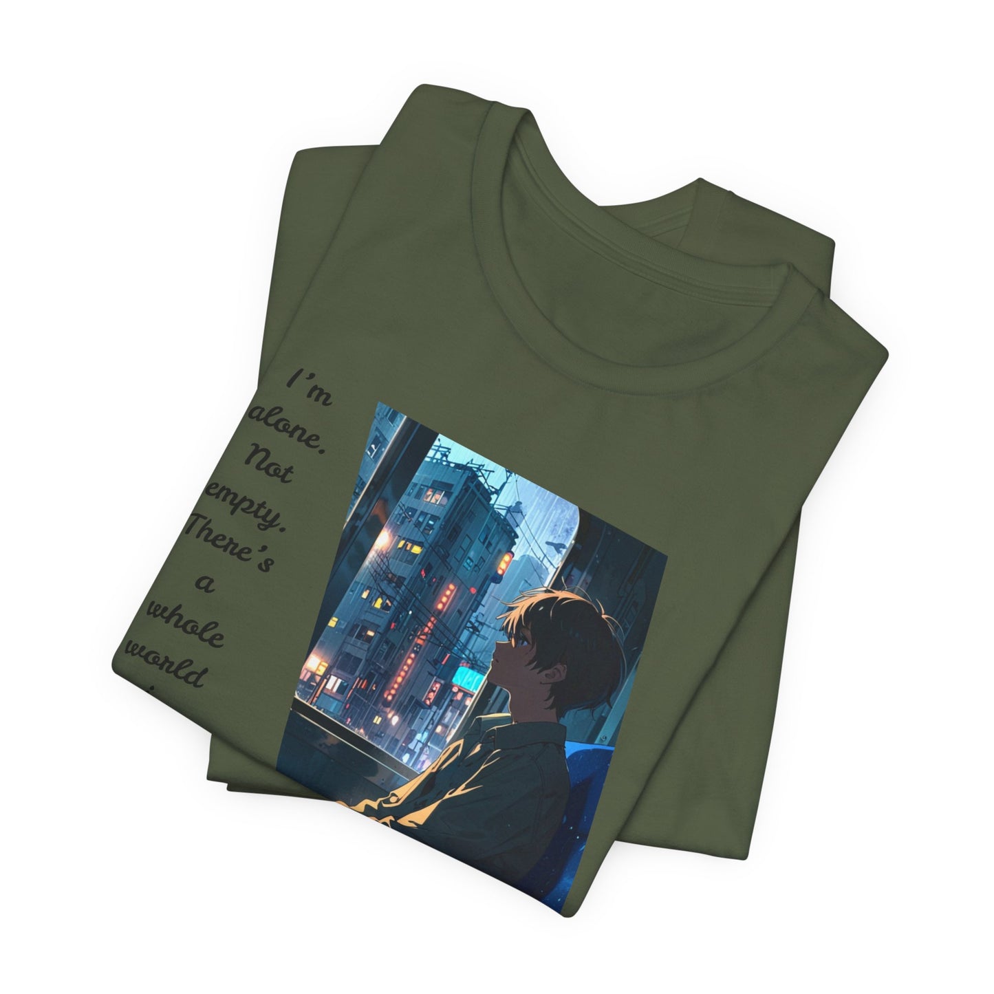 Alone, Not Empty T-Shirt