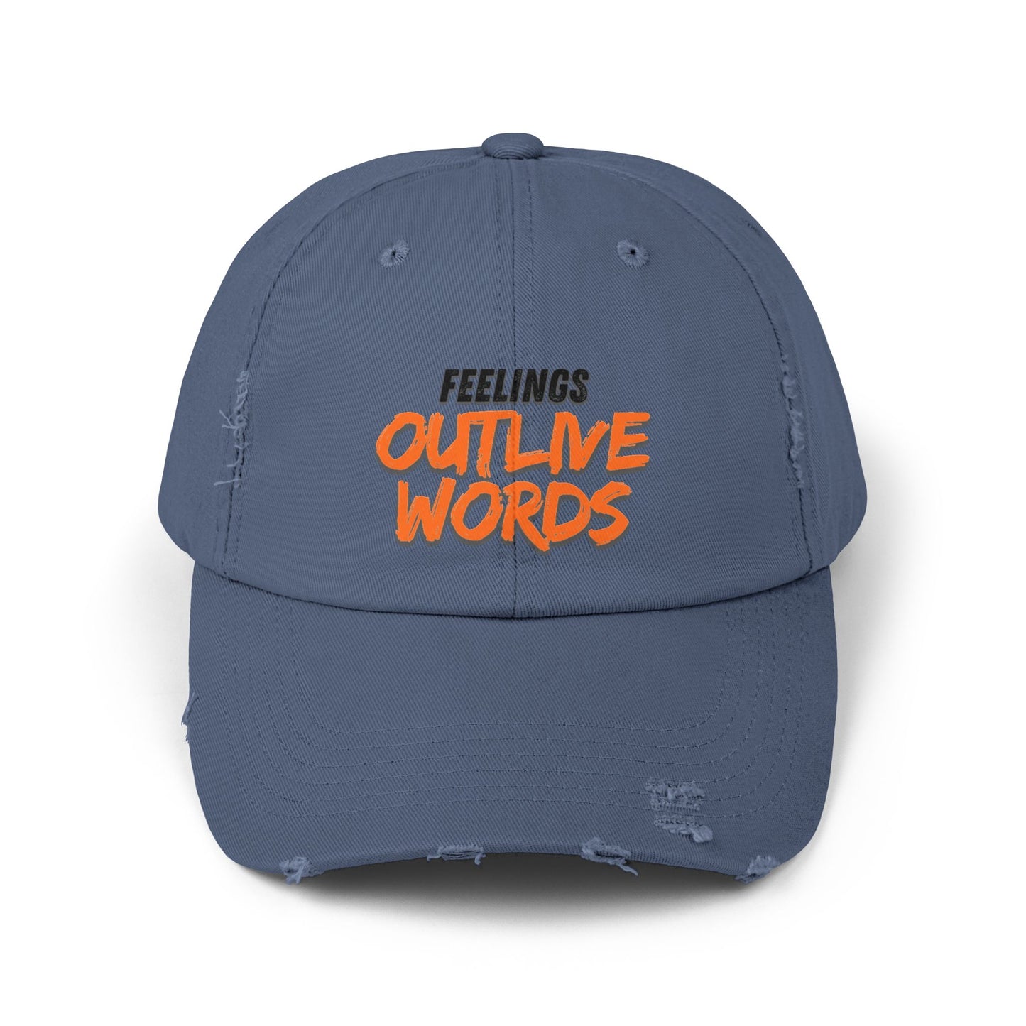 Unisex Distressed Cap with "Feelings Outlive Words" Inspirational Quote